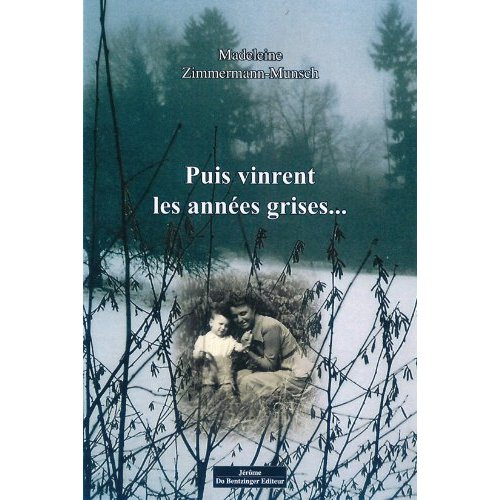 Emprunter Puis Vinrent Les Années Grises livre