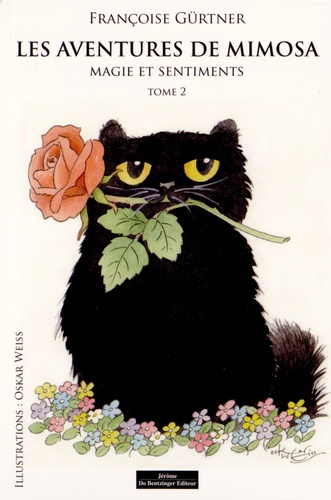 Emprunter Les aventures de Mimosa Tome 2 : Magie et sentiments livre