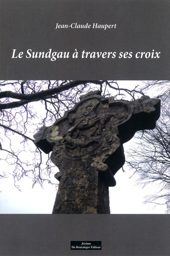 Emprunter Le Sundgau à travers ses croix livre