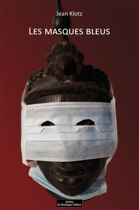 Emprunter Les masques Bleus. Trois étés et un automne ; De Munich à Vienne par le Danube livre