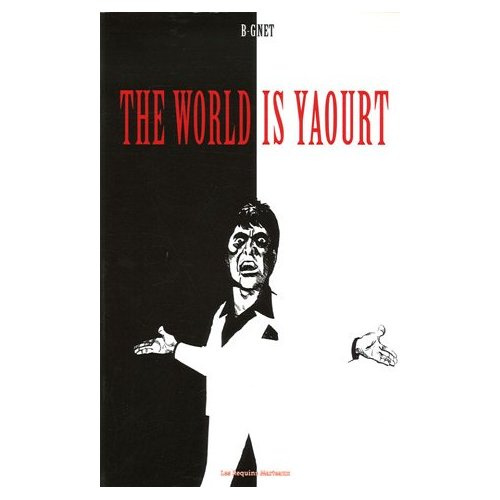 Emprunter The World is yaourt livre