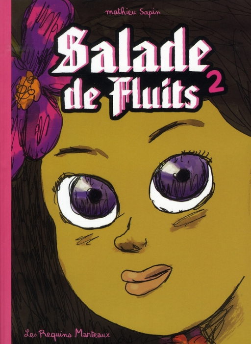 Emprunter Salade de Fluits Tome 2 livre