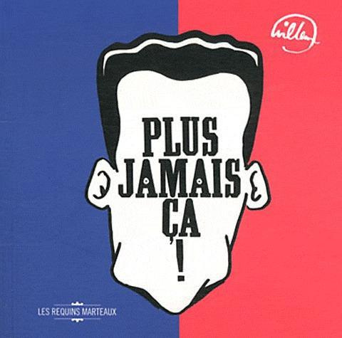 Emprunter Plus jamais ça ! livre