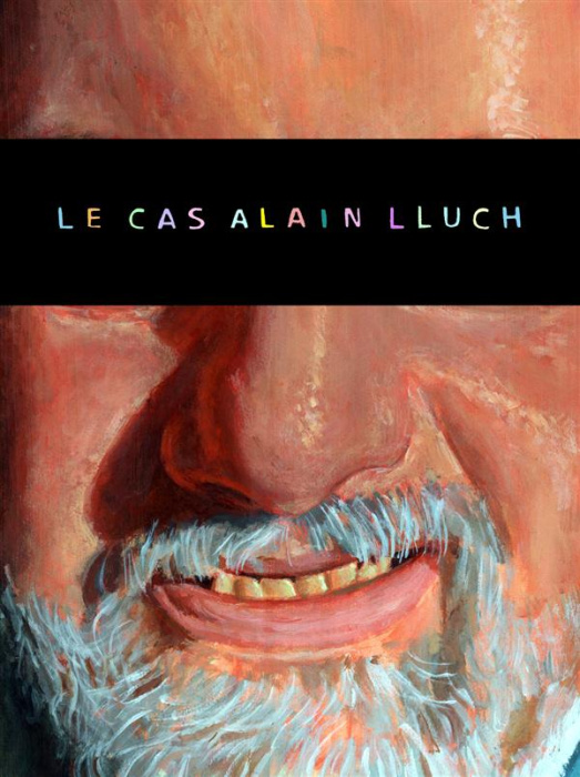Emprunter Le cas Alain Lluch livre
