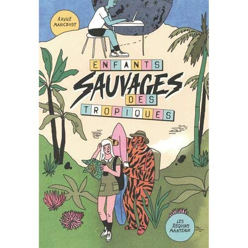 Emprunter Enfants sauvages des tropiques livre