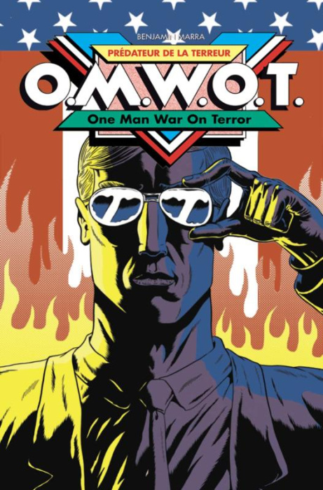 Emprunter Prédateur de la Terreur - O.M.W.O.T. One Man War On Terror livre