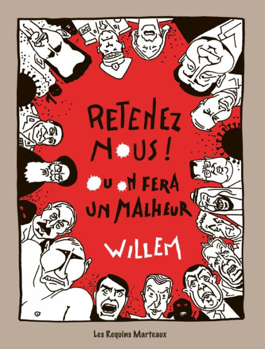 Emprunter Retenez-nous ! Ou on fera un malheur livre