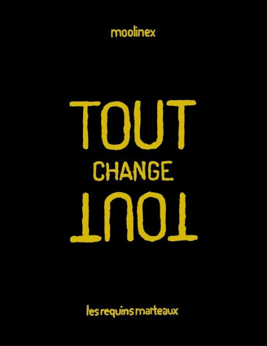 Emprunter Tout change tout livre