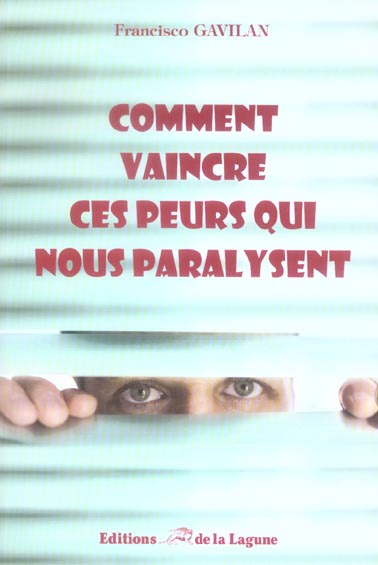 Emprunter COMMENT VAINCRE SES PEURS livre