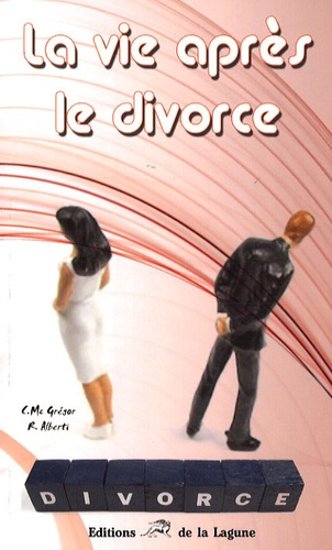 Emprunter LA VIE APRES LE DIVORCE livre
