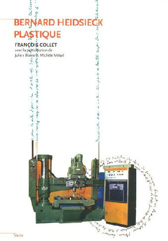 Emprunter BERNARD HEIDSIECK PLASTIQUE livre