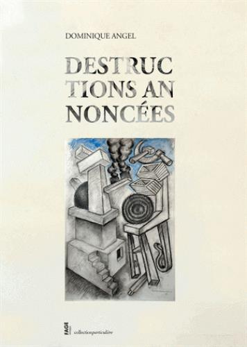 Emprunter Destructions annoncées livre