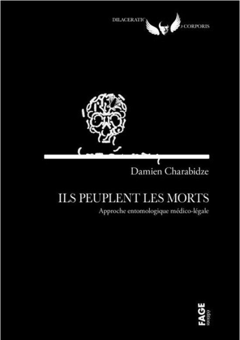 Emprunter Ils peuplent les morts. Approche entomologique médico-légal livre