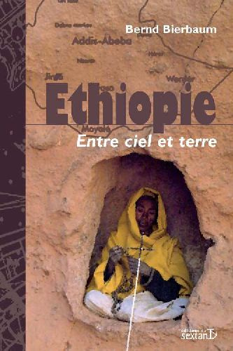 Emprunter Ethiopie. Entre ciel et terre livre