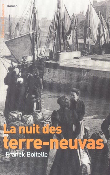 Emprunter La nuit des terre-neuvas livre