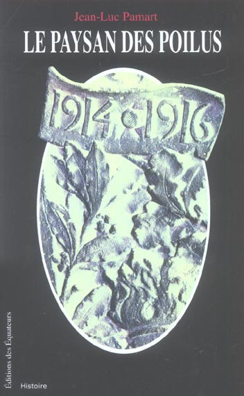 Emprunter Le paysan des poilus livre