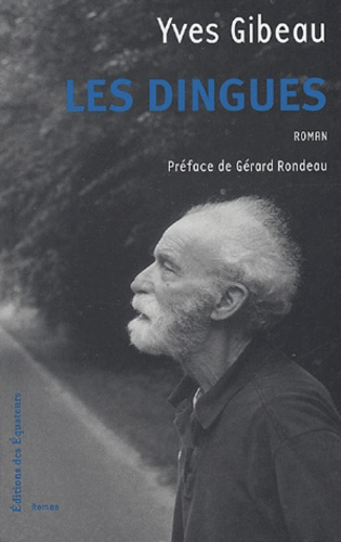 Emprunter Les dingues livre