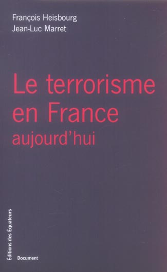 Emprunter Le terrorisme en France aujourd'hui livre