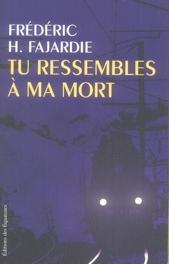 Emprunter Tu ressembles à ma mort livre