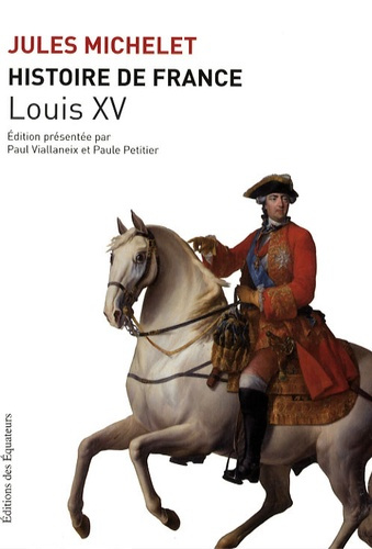 Emprunter Histoire de France. Volume 16, Louis XV livre