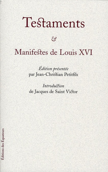 Emprunter Testaments & Manifestes de Louis XVI livre