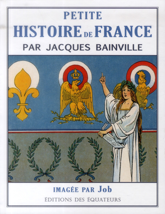 Emprunter Petite histoire de France. Des origines à 1920 livre