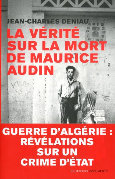 Emprunter La vérité sur la mort de Maurice Audin livre