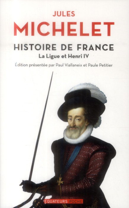 Emprunter Histoire de France. Tome 10, La Ligue et Henri IV livre