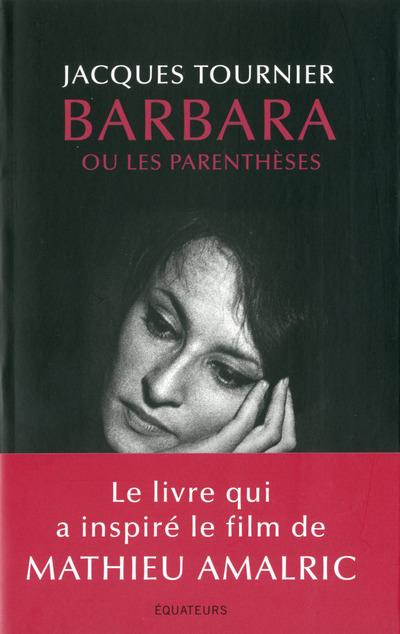 Emprunter Barbara. Ou Les parenthèses livre