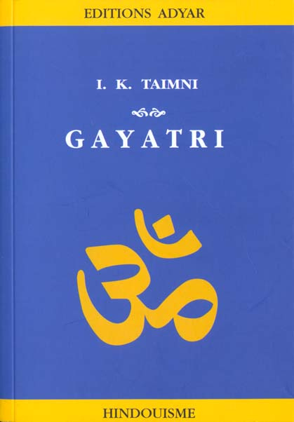 Emprunter GAYATRI. La pratique religieuse journalière des hindous livre