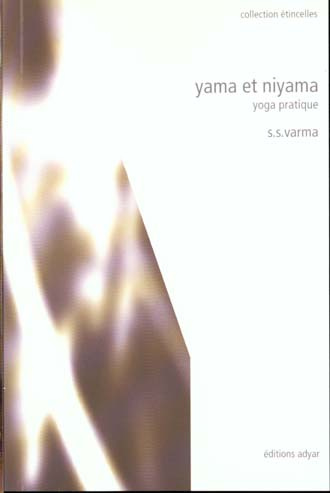Emprunter YAMA ET NIYAMA. Yoga pratique livre