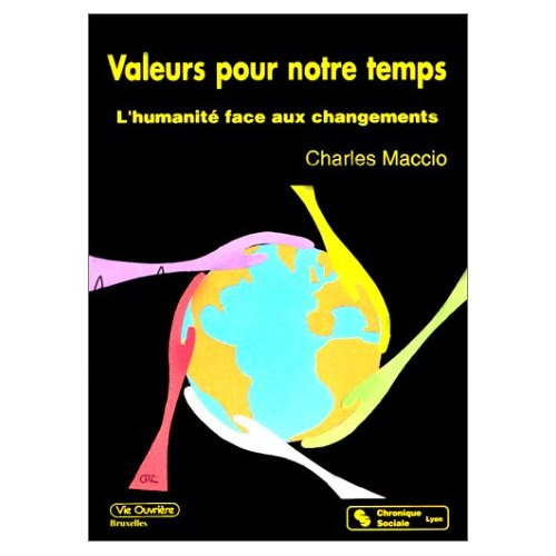 Emprunter Valeurs pour notre temps : l'humanité face aux changements livre
