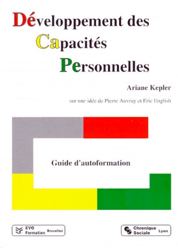 Emprunter DEVELOPPEMENT DES CAPACITES PERSONNELLES. Guide d'autoformation livre