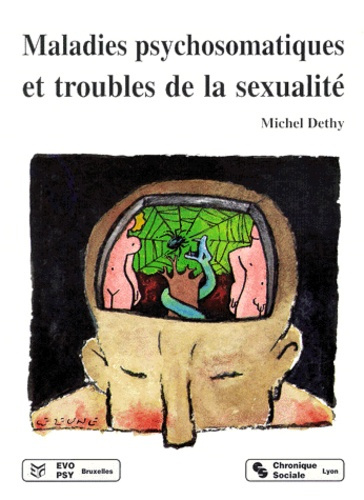 Emprunter MALADIES PSYCHOSOMATIQUES ET TROUBLES DE LA SEXUALITE. Approche psychanalytique livre
