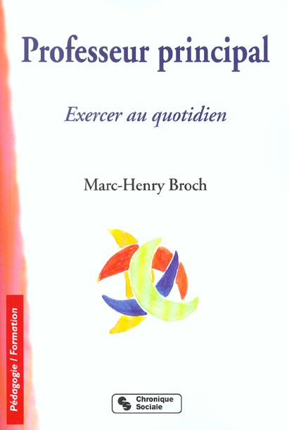 Emprunter Professeur principal. Exercer au quotidien livre