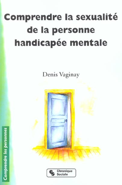 Emprunter Comprendre la sexualité de la personne handicapée mentale livre