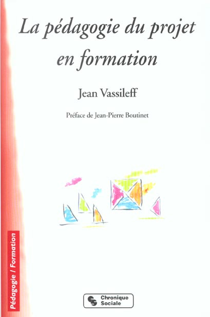 Emprunter La pédagogie du projet en formation. 5ème édition livre