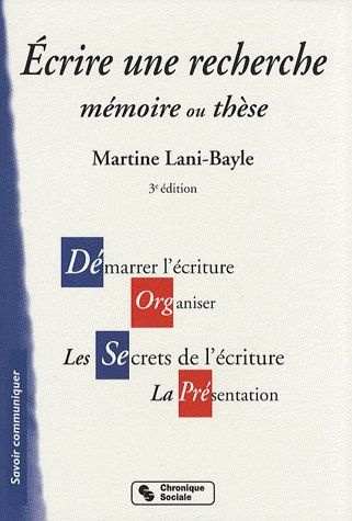 Emprunter Ecrire une recherche. Mémoire ou thèse, 3e édition livre