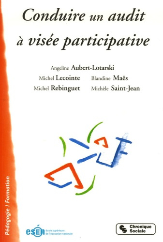 Emprunter Conduire un audit à visée participative. Etablissements scolaires, services, associations... livre