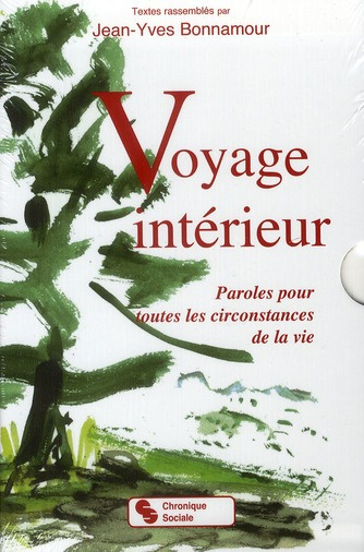 Emprunter VOYAGE INTERIEUR PAROLES POUR TOUTES LES CIRCONSTANCES DE LA VIE livre