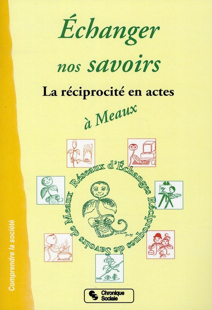 Emprunter Echanger nos savoirs à Meaux. Ginette, Gaston, Georges et les autres... livre