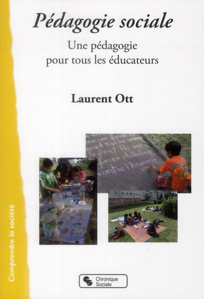 Emprunter Pédagogie sociale. Une pédagogie pour tous les éducateurs livre
