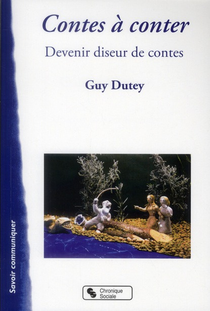 Emprunter Contes à conter. Devenir diseur de contes livre