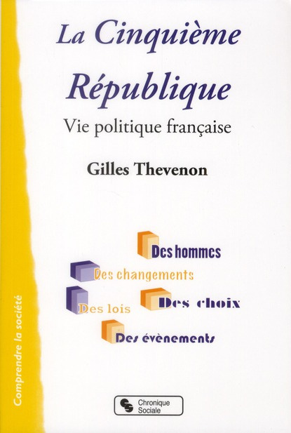 Emprunter La Cinquième République. Vie politique Française livre