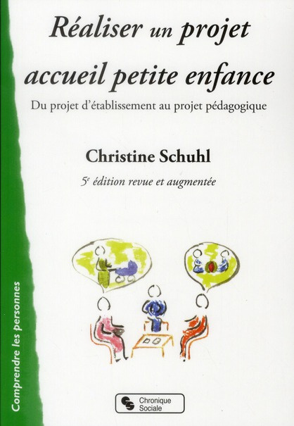 Emprunter Réaliser un projet accueil petite enfance. Du projet d'établissement au projet pédagogique, 5e éditi livre