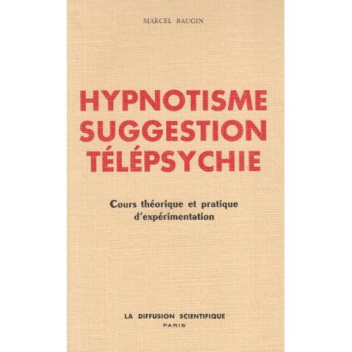 Emprunter HYPNOTISME SUGGESTION TELEPSY livre
