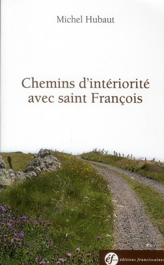Emprunter CHEMINS D'INTERIORITE AVEC FRANCOIS D'ASSISE livre