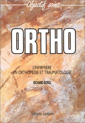 Emprunter OTTHO L'INFIRMIERE EN OTRHOPEDIE ET TRAUMATOLOGIE livre