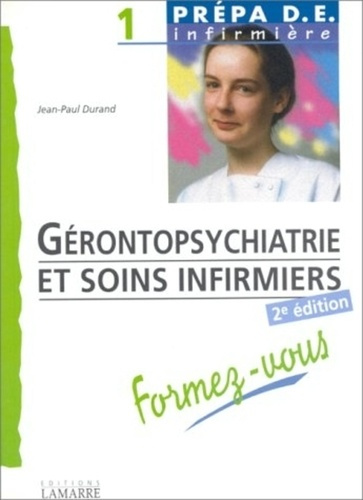 Emprunter GERONTOPSYCHIATRIE ET SOINS INFIRLIERS FORMEZ VOUS livre