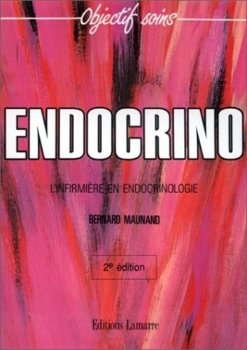 Emprunter ENDOCRINO L INFIRMIERE EN ENDOCRINOLOGIE livre